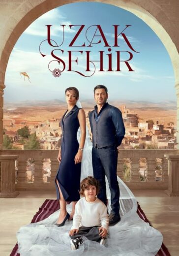 مسلسل المدينة البعيدة الحلقة 24 مترجمة للعربية