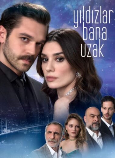 مسلسل النجوم بعيدة عني مترجم
