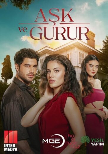 مسلسل عشق وكبرياء مترجم